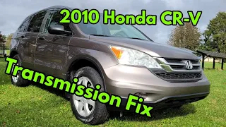 2010 CRV Transmission Fix