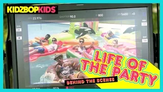 KIDZ BOP Kids – Life Of The Party (Behind The Scenes) [KIDZ BOP 32]