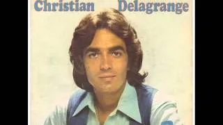 Christian Delagrange -  Celle que j'attendais