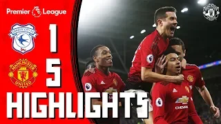 Highlights | Cardiff 1-5 Manchester United | Premier League