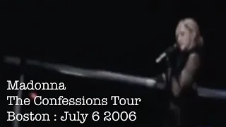Madonna - The Confessions Tour - Boston, July 6, 2006