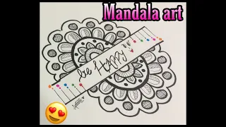 Mandala art/attractive design/ be happy