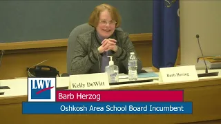 LWV Candidates Forum: Oshkosh Area Board of Education - 3/1/23