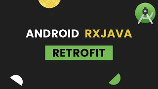 RxJava with Retrofit2 - Android Tutorial Kotlin