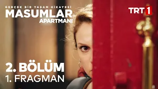 Masumlar Apartmanı 2. Bölüm 1. Fragman