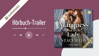 Der Marquess und seine Lady von Stacy Reid – Hörbuch Hörprobe