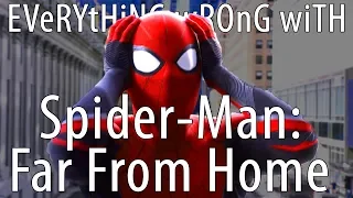 Everything Wrong With Spider-Man: Far From Home | Because CinemaSins is Taking Their Sweet Time