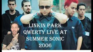 LINKIN PARK "QWERTY Live in Tokyo Summer Sonic 2006" (REACTION)