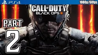 Call of Duty Black Ops 3 Walkthrough PART 2 (PS4) Gameplay No Commentary @ 1080p (60fps) HD ✔