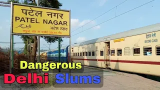 Train Enter The SLUM of Delhi | DELHI CANTT. to PATEL NAGAR | Indian Railways.