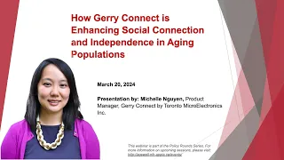 Policy Rounds: How Gerry Connect is Enhancing Social Connection & Independence in Aging Populations