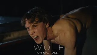 WOLF - Official Trailer [HD] - Only in Theaters December 3