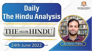 The Hindu News Analysis 24 June 2022 | UPSC CSE |