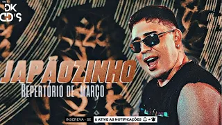 JAPÃOZINHO - REPERTÓRIO NOVO DE MARÇO, CD ATUALIZADO DE 2024 🎶🔥