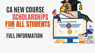 CA New Course Scholarship Full Information |CA Foundation, Intermediate & Final ICAI New Scholarship