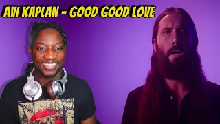 This is so Good Good Love - Avi Kaplan | Reaction