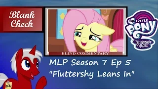 [Blind Commentary] "Fluttershy Leans In" - My Little Pony: FiM S7 E05