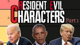 Presidents Rank Resident Evil Characters - Part 1