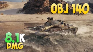 Obj 140 - 6 Frags 8.1K Damage - Does not affect! - World Of Tanks