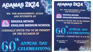 60th ANNUAL DAY CELEBRATIONS || ADAMAS 2K24 || REGINA MUNDI ENGLISH MEDIUM SCHOOL