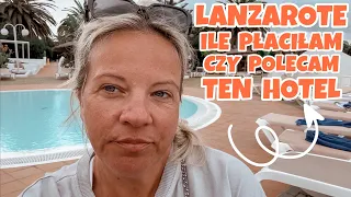 LANZAROTE | WRACAMY DO DOMU | ILE KOSZTOWAŁ URLOP | CZY POLECAMY TEN HOTEL | HL RIO PLAYA BLANKA 4*