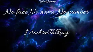 [Vietsub lyrics] No face no name no number - ModernTalking