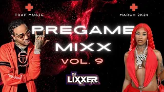 PreGame MiXx 9 | 2024 New Hip Hop Mix | Best New Rap Songs