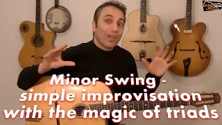 Improvising over Minor Swing Made Simple with the Magic of Triads - Free Guitar Lesson