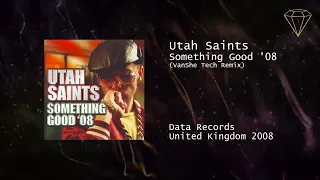 Utah Saints - Something Good '08  (VanShe Tech Remix)