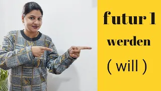 A2 - Lektion 13 | werden | Futur 1| will | Learn German with Yogeeta