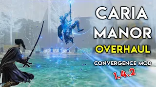 Caria Manor New Overhaul Full Walkthrough | Convergence Mod 1.4.2