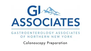 Colonoscopy Preparation  - GI Associates