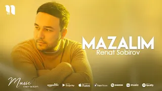 Renat Sobirov - Mazalim (audio 2021)