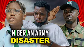 NIGERIAN ARMY DISASTER | High School Worst Class Episode 4