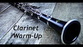 Clarinet Warm-Up Session