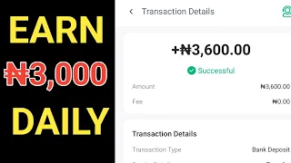 Get Paid ₦3k Daily From This App - Earn Money online in Nigeria in 2024