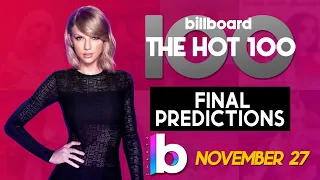 Final Predictions! Billboard Hot 100 Top 50 Singles (November 27th, 2021)