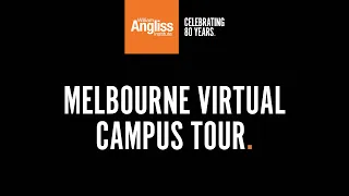 Angliss Melbourne Campus Virtual Tour 2020