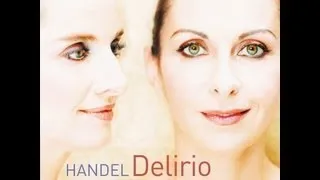 Natalie Dessay, Emmanuelle Haim - Handel - Delirio