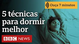 5 técnicas simples e cientificamente comprovadas para dormir melhor