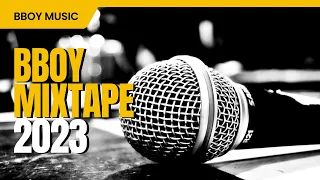 Bboy Music Mixtape 2023 / DJ Leg1oner Rap Mix 2023 / Bboy Music 2023