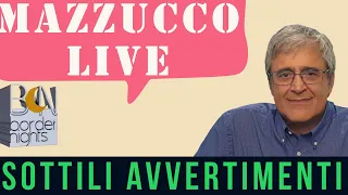 MAZZUCCO live: sottili avvertimenti - Puntata 196 (20-08-2022)