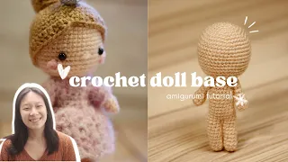 Simple Crochet Doll Base Tutorial | Beginner Friendly!