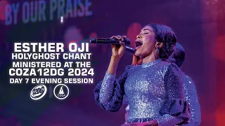 Esther Oji Holy Ghost Chant Ministered @ | #COZA12DG2024 |