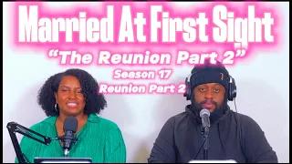 Married At First Sight S17 E25 FULL RECAP| Denver Reunion Part 2 |#marriedatfirstsight #mafs #review