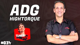 TunerCast #034 - Alexandre ADG (@CanalHighTorque )