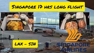 Singapore Airline| Los Angeles to Singapore| Airbus A350-900| 17hours long