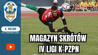 Magazyn skrótów IV ligi K-PZPN - 8. kolejka 2023/24 [WIDEO] #laczynaspilka #4liga #football