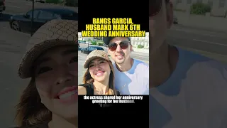 BANGS GARCIA, HUSBAND MARK 6TH WEDDING ANNIVERSARY #celebrity #bangsgarcia #wedding #anniversary