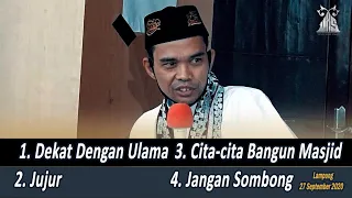 "DEKAT DENGAN ULAMA, JUJUR, BANGUN MASJID, JANGAN SOMBONG" ᴴᴰ | Ustadz Abdul Somad, Lc., MA